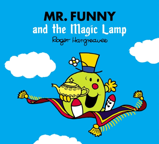 Mr. Funny and the Magic Lamp (Mr. Men & Little Miss Magic)