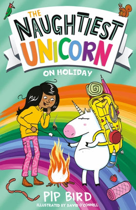 The Naughtiest Unicorn on Holiday (The Naughtiest Unicorn series)