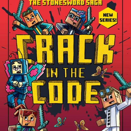 Minecraft: Crack in the Code! (Stonesword Saga, Book 1)