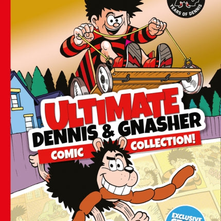 Beano Ultimate Dennis & Gnasher Comic Collection (Beano Collection)