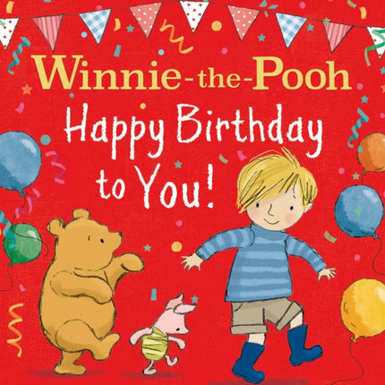 WINNIE-THE-POOH HAPPY BIRTHDAY TO YOU!