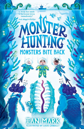 Monsters Bite Back (Monster Hunting, Book 2)