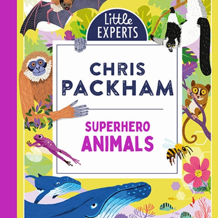 Superhero Animals (Little Experts)