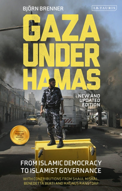 Gaza Under Hamas: From Islamic Democracy to Islamist Governance