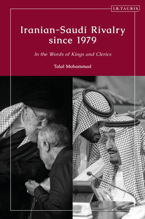 IranianSaudi Rivalry since 1979