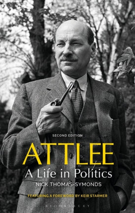 Attlee: A Life in Politics