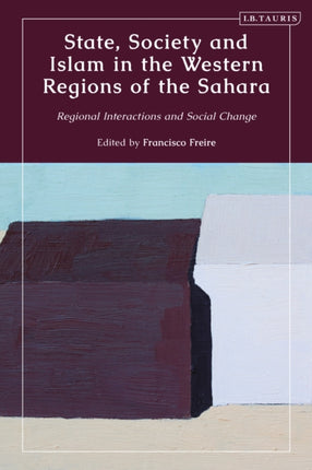 State Society and Islam in the Western Regions of