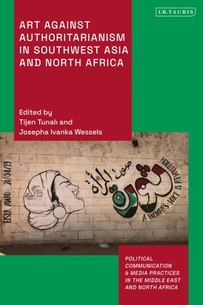 Art Against Authoritarianism in Southwest Asia