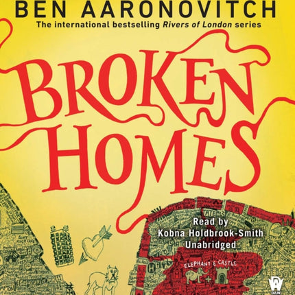 Broken Homes: A Rivers of London Novel