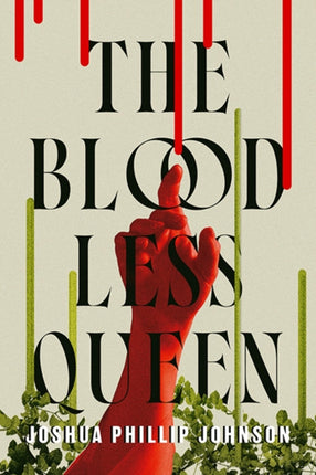 Bloodless Queen The