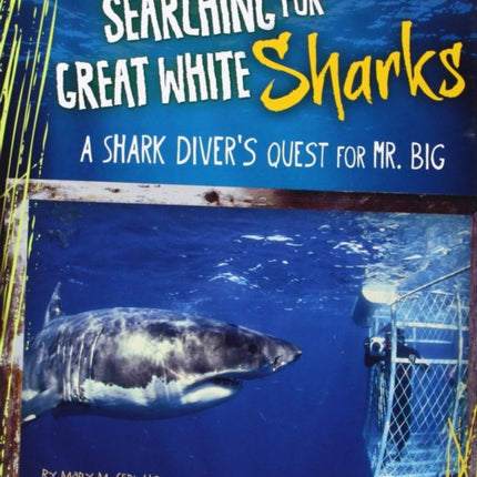 Searching Great White Sharks