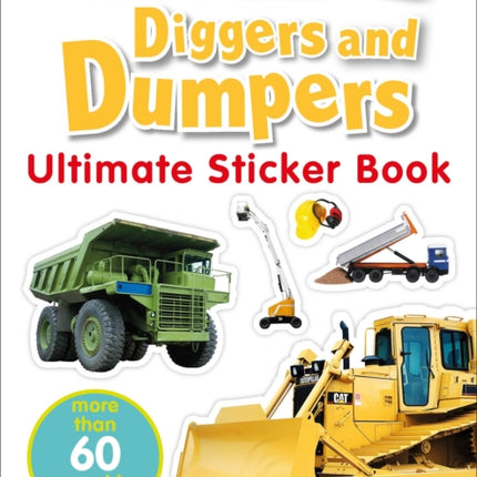 Ultimate Sticker Book Diggers and Dumpers