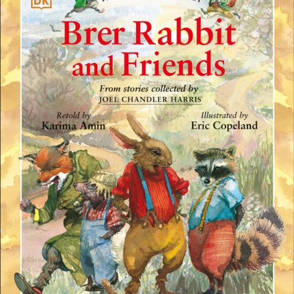 The Adventures of Brer Rabbit and Friends