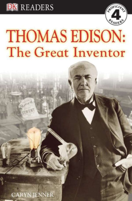 DK Readers L4: Thomas Edison: The Great Inventor