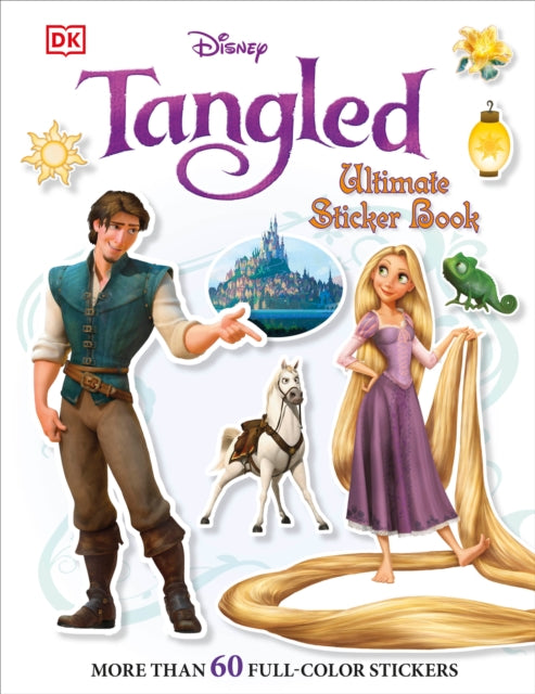 Ultimate Sticker Book: Tangled: More Than 60 Reusable Full-Color Stickers