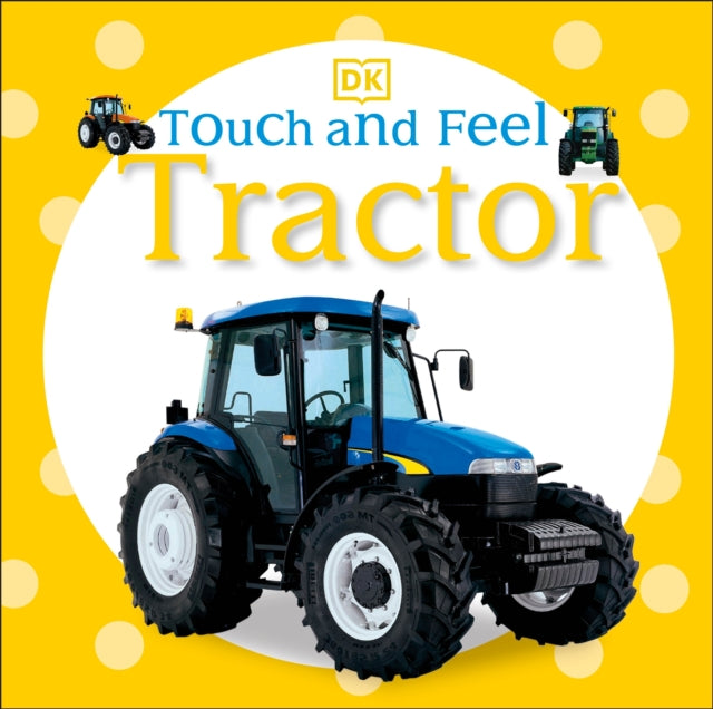 Touch and Feel: Tractor