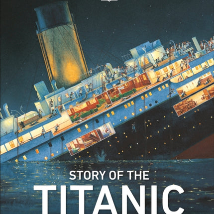 Story of the Titanic