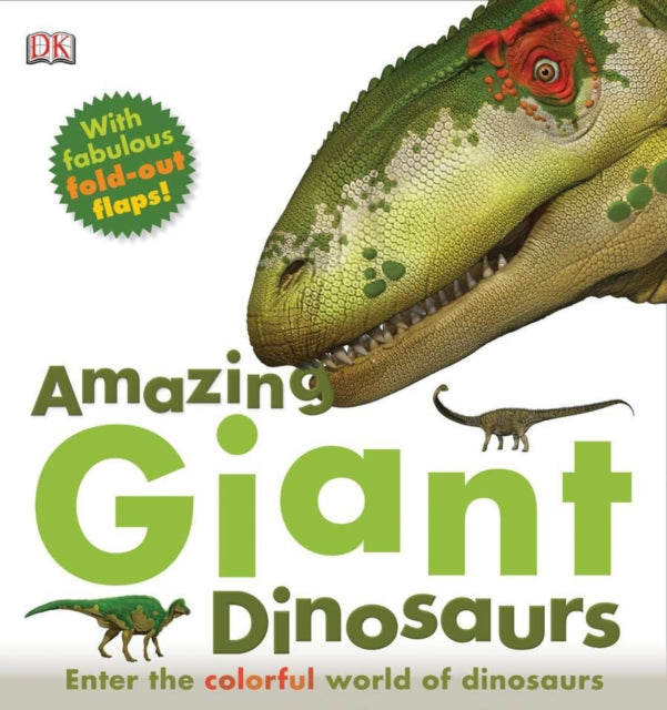 Amazing Giant Dinosaurs