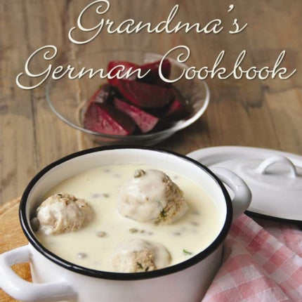 Grandmas German Cookbook