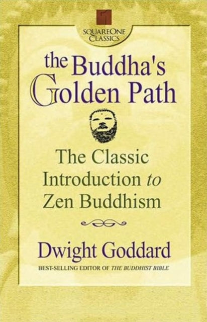 Buddahs Golden Path Square One Classics The