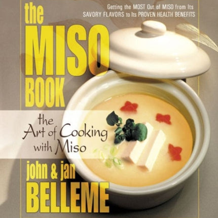 Miso Book The Art of Cooking with Miso