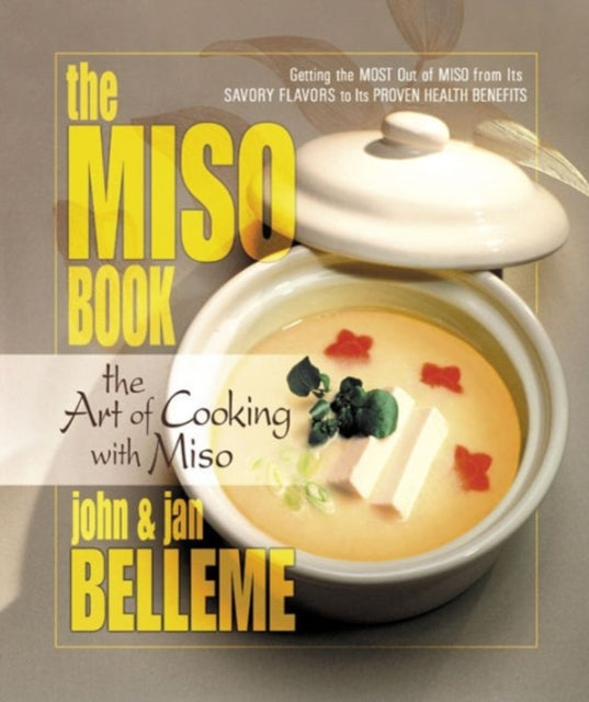 Miso Book The Art of Cooking with Miso