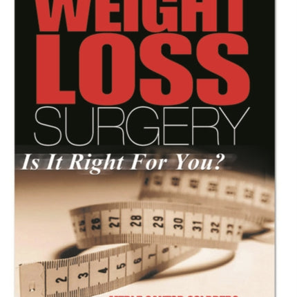 Weight Loss Surgery