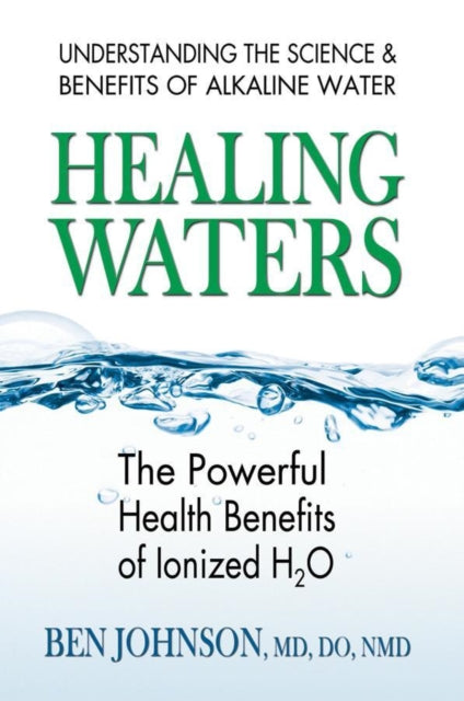 Healing Waters: The Powerful Health Benefits of Ionized H2o