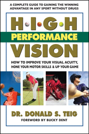 High Performance Vision How to Improve Your