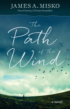 The Path of the Wind
