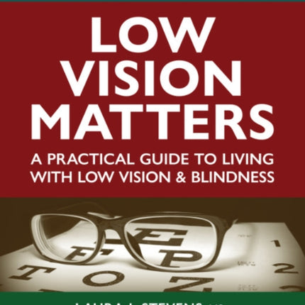 Low Vision Matters