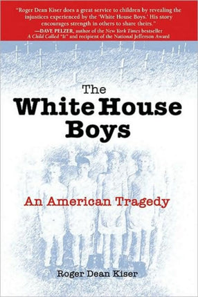 The White House Boys An American Tragedy