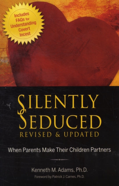 Silently Seduced: When Parents Make Their Children Partners