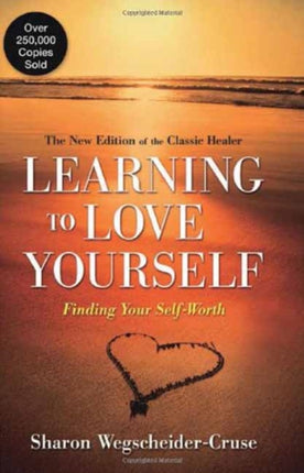 Learning to Love Yourself Finding Your SelfWorth