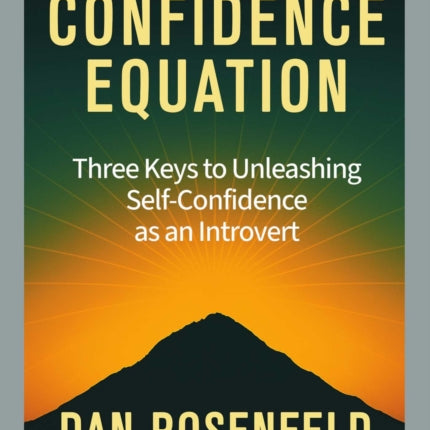 The Confidence Equation