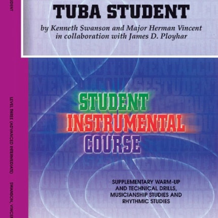 Student Instr Course Tuba Student Level III Student Instrumental Course