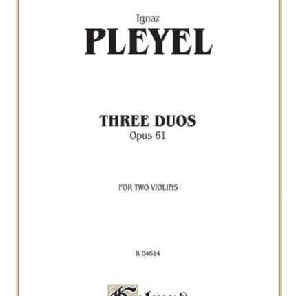 Three Duos Op 61 Kalmus Edition