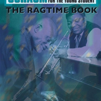 Schaum Solo Piano Album Series The Ragtime Book Schaum Solo Piano Album for the Young Student