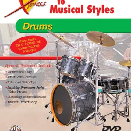 An Introduction to Musical Styles for Drums Ultimate Beginner Xpress