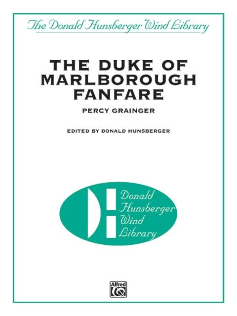 Duke of Marlborough Fanfare the Score