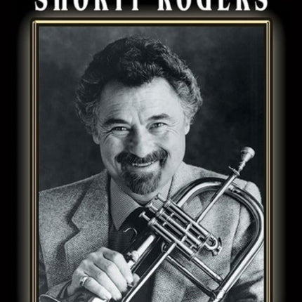Jazz Legends Shorty Rogers