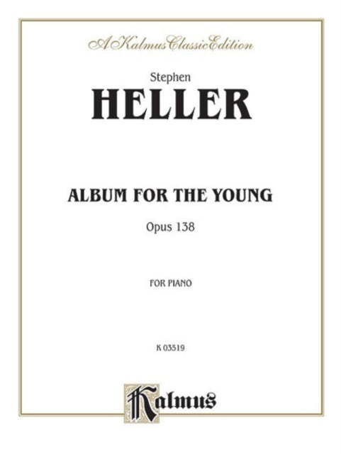 Album for the Young Op 138 Kalmus Classic Editions