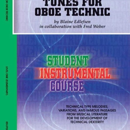 Tunes for Oboe Technic Level I Student Instrumental Course