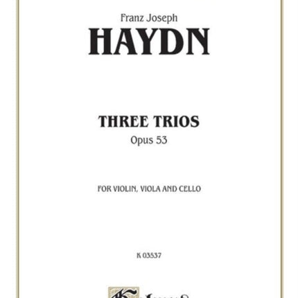 Three Trios Op 53 Kalmus Edition