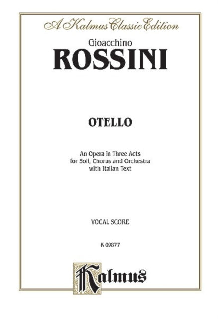 Otello Italian Language Edition Comb Bound Vocal Score Kalmus Edition