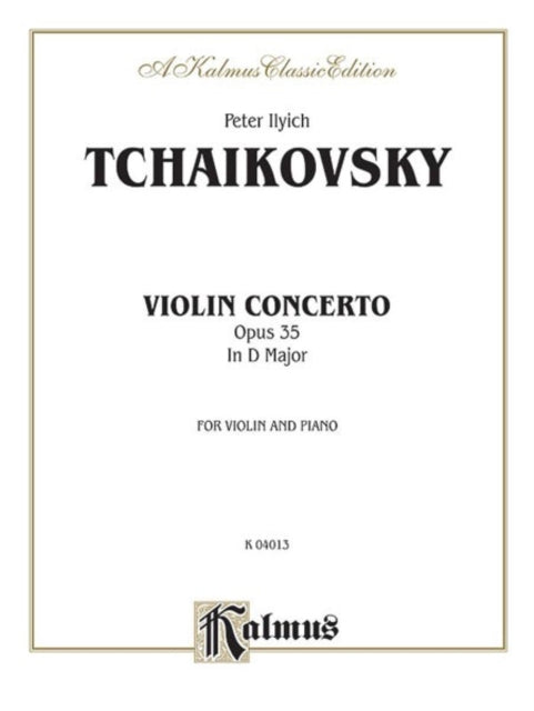 Violin Concerto Op 35 Kalmus Edition