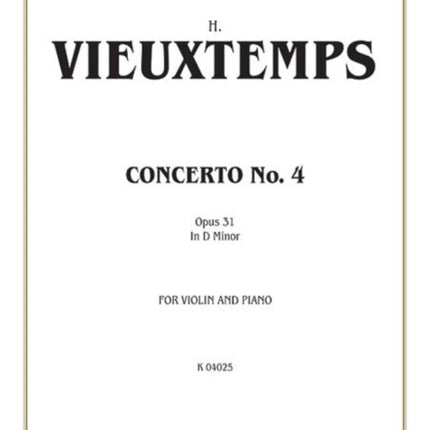 Violin Concerto No 4 Op 31 Kalmus Edition