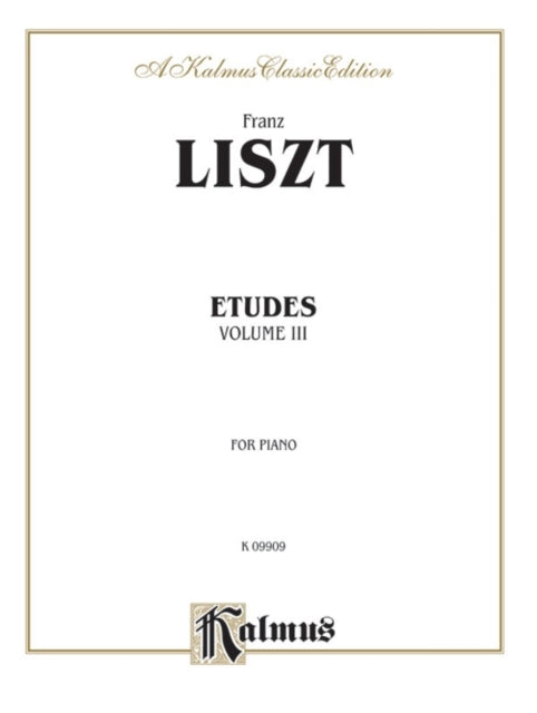 Etudes Volume III 3 Kalmus Classic Editions