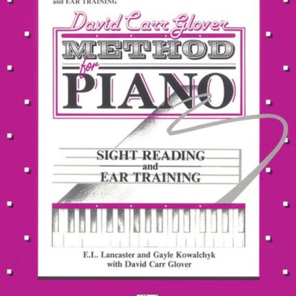 Sight Reading and Ear Training Level 3 David Carr Glover Method for Piano