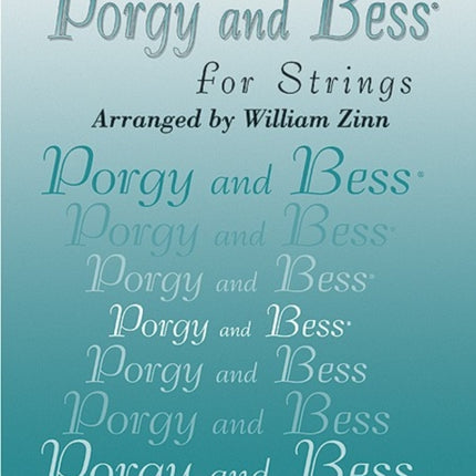 Porgy and BESS for Strings Conductor